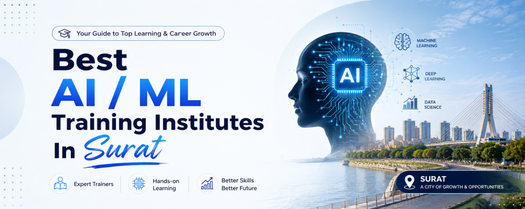 Best AI/ML Training Institutes In Surat